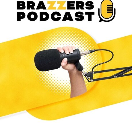Brazzers Podcast