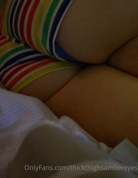 Thickthighsambereyes